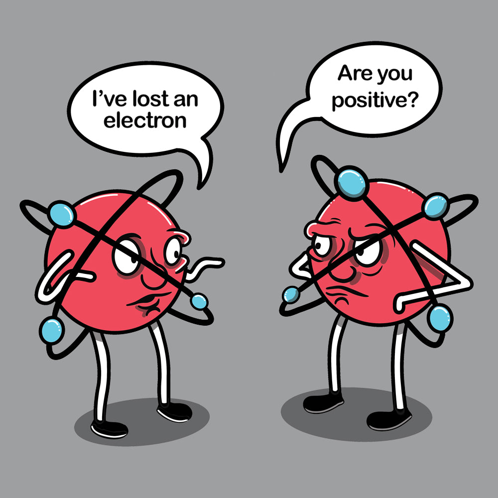 Are You Positive? T Shirt product image 1