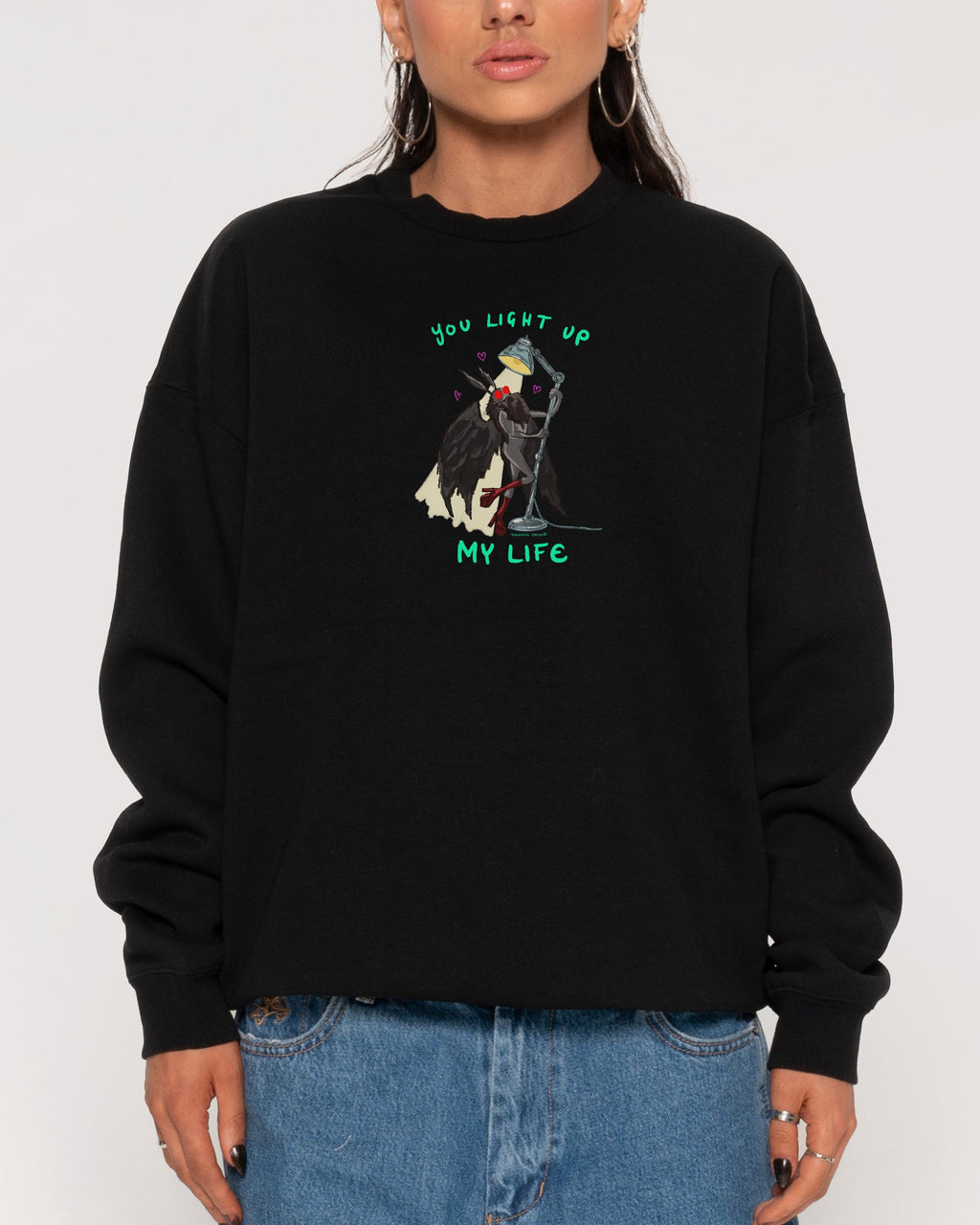 You Light Up My Life Sweatshirt product image 1