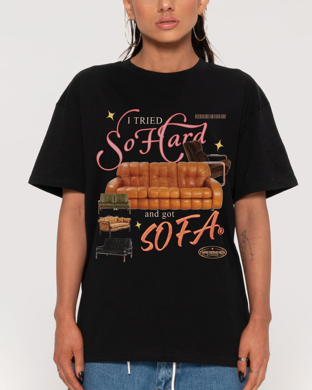 I Tried So Hard and Got Sofa T-Shirt product image 3
