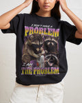 I Am The Problem T-Shirt product image 1