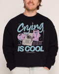 Crying is Cool Sweatshirt product image 1