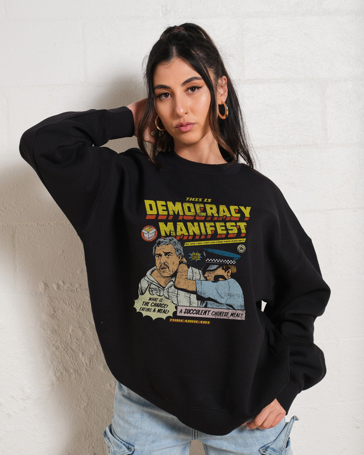 This is Democracy Manifest Sweatshirt product image 2