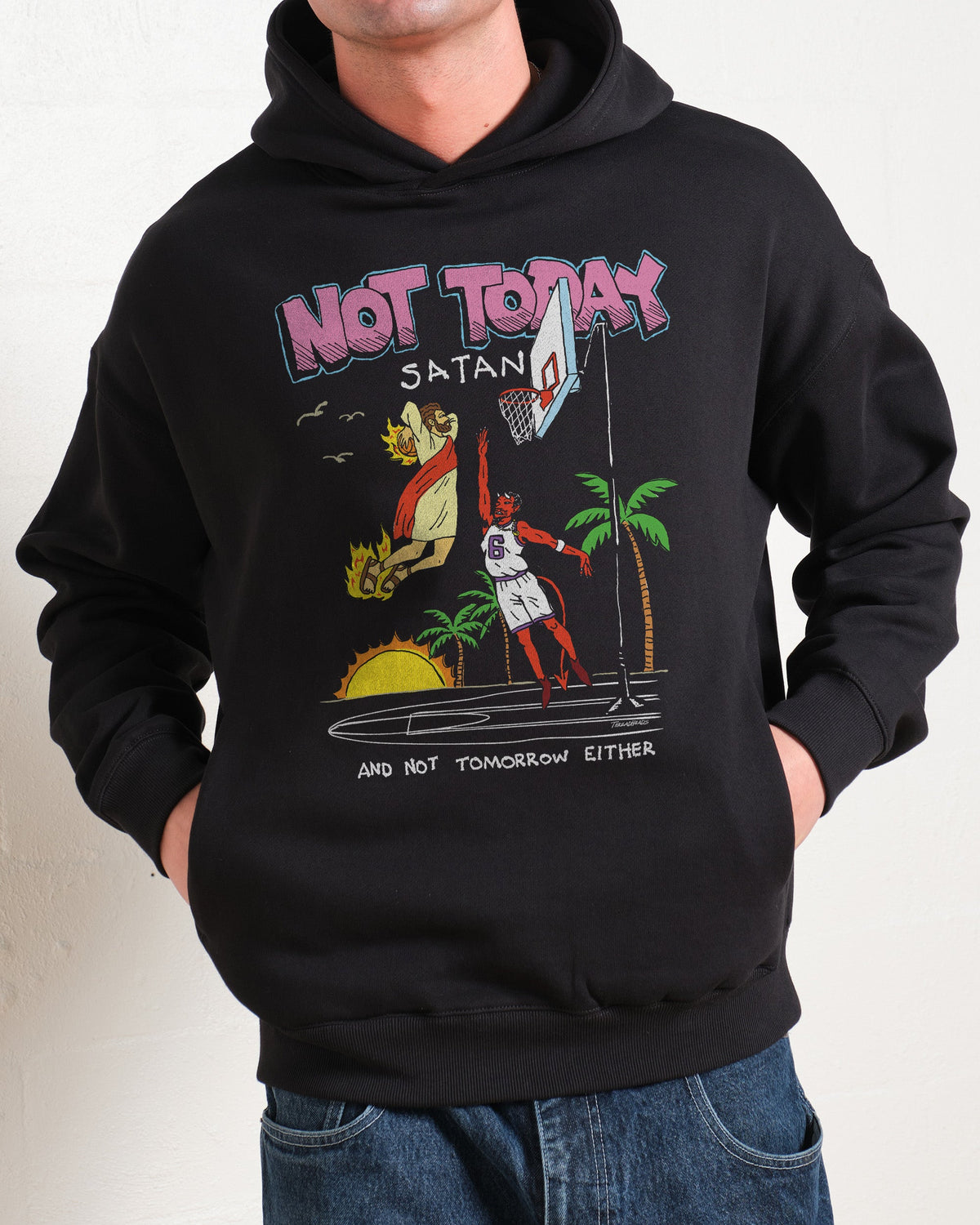 Not Today Satan Hoodie product image 4