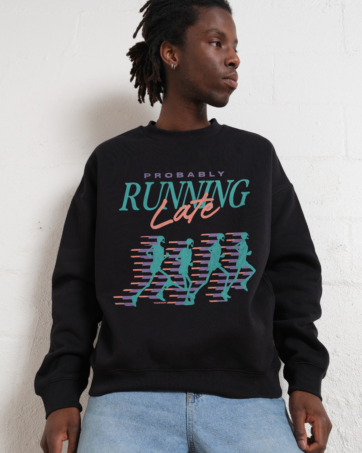 Probably Running Late Sweatshirt product image 3