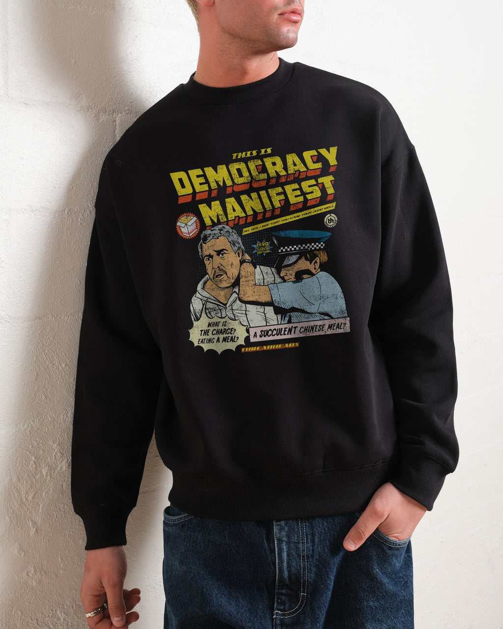 This is Democracy Manifest Sweatshirt product image 1
