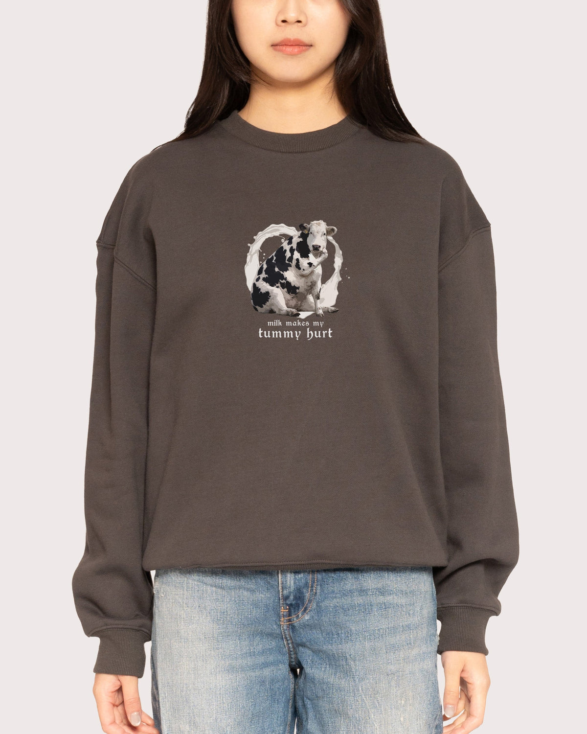 Milk Makes My Tummy Hurt Sweatshirt product image 1
