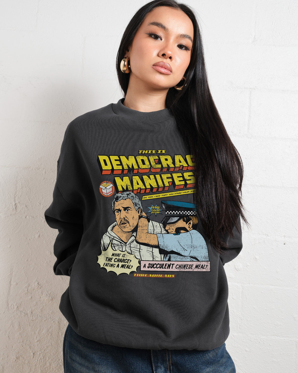 This is Democracy Manifest Sweatshirt product image 4