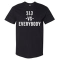 313 Vs. Everybody WHT product image 1