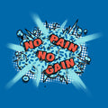 No Pain No Gain Kids T Shirt product image 1