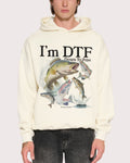 I’m DTF Hoodie product image 1