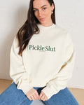Pickle Slut Sweatshirt product image 1