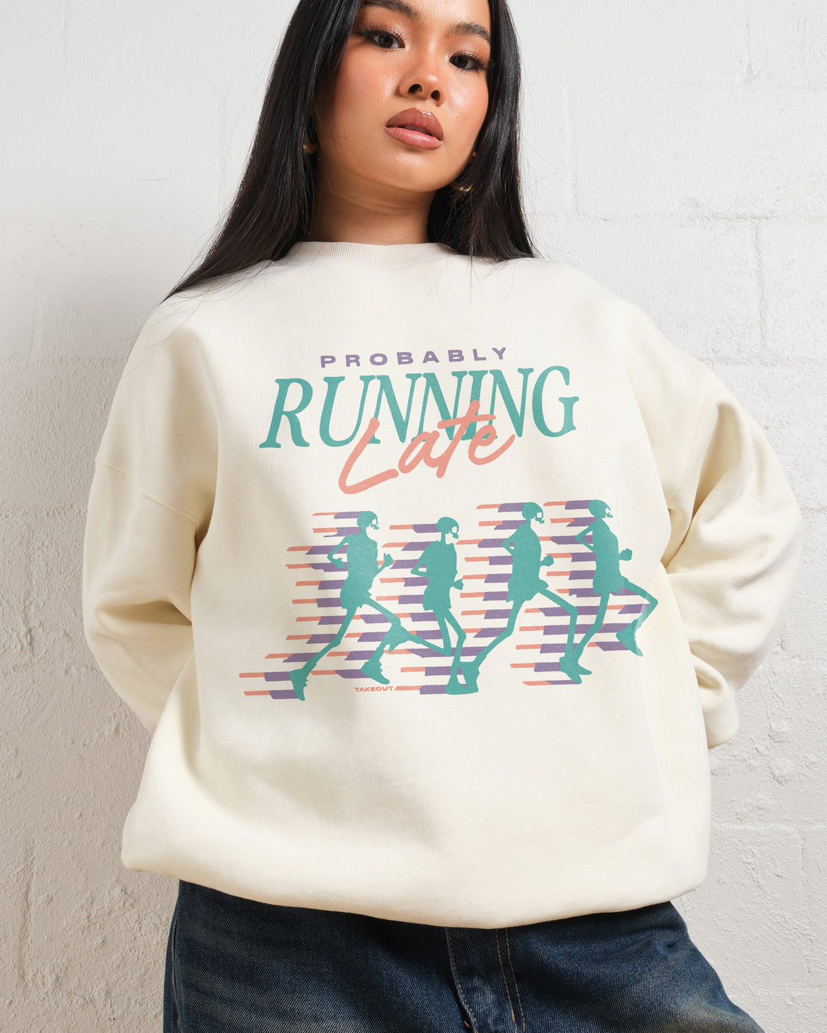 Probably Running Late Sweatshirt product image 1