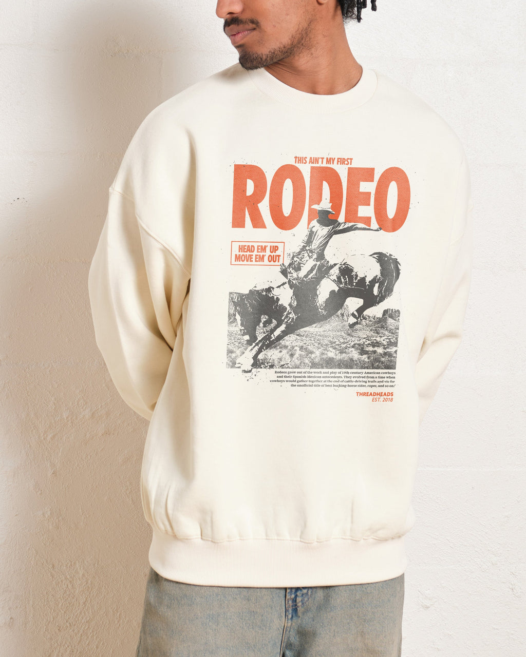 Ain't My First Rodeo Sweatshirt product image 1