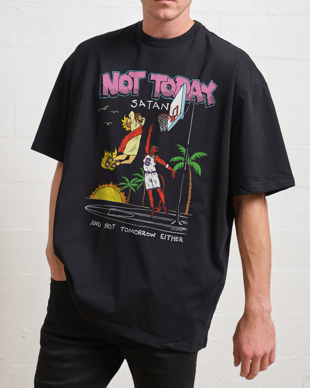 Not Today Satan Oversized Tee product image 3