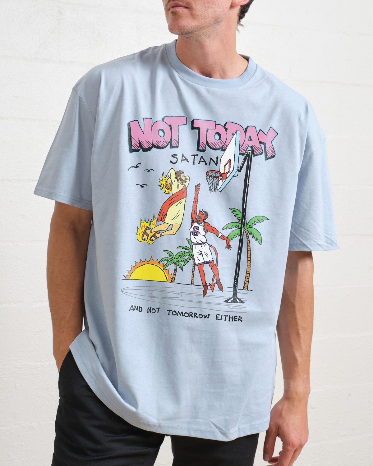 Not Today Satan T-Shirt product image 6