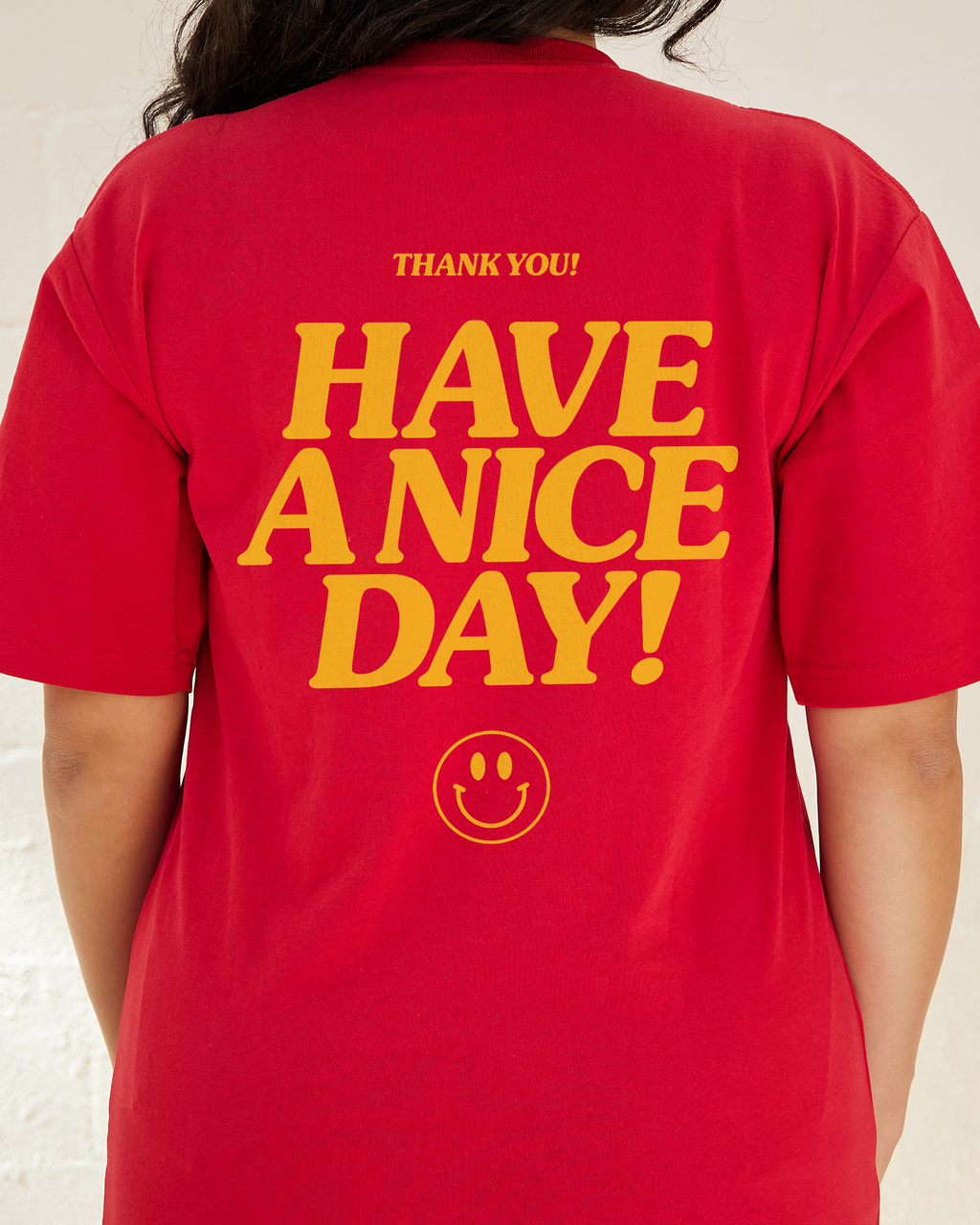 Have A Nice Day! T-Shirt product image 3