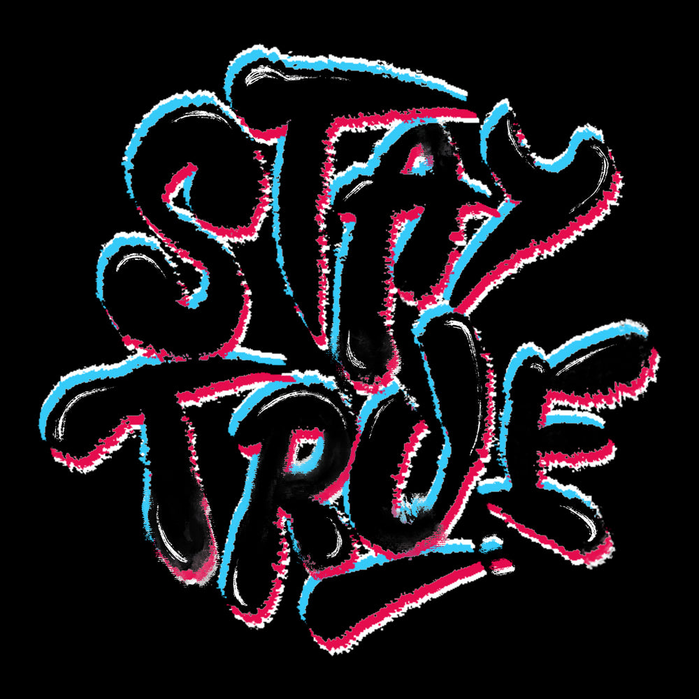 Stay True T Shirt product image 1