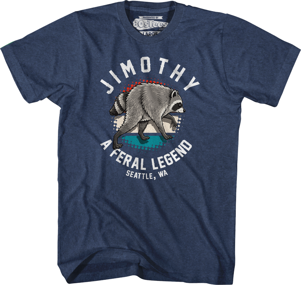 Jimothy A Feral Legend T-Shirt product image 5