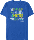 A Person's a Person No Matter How Small Dr. Seuss T-Shirt product image 1