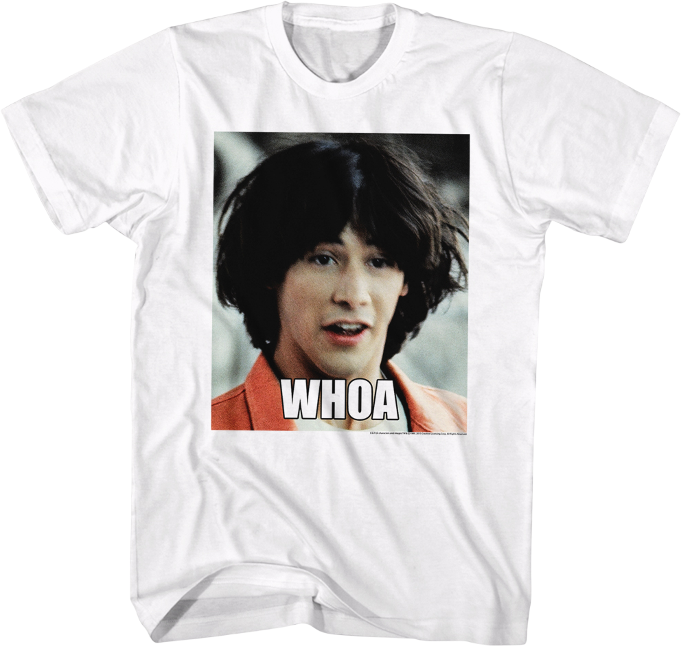 Whoa Bill & Ted's Excellent Adventure T-Shirt product image 1