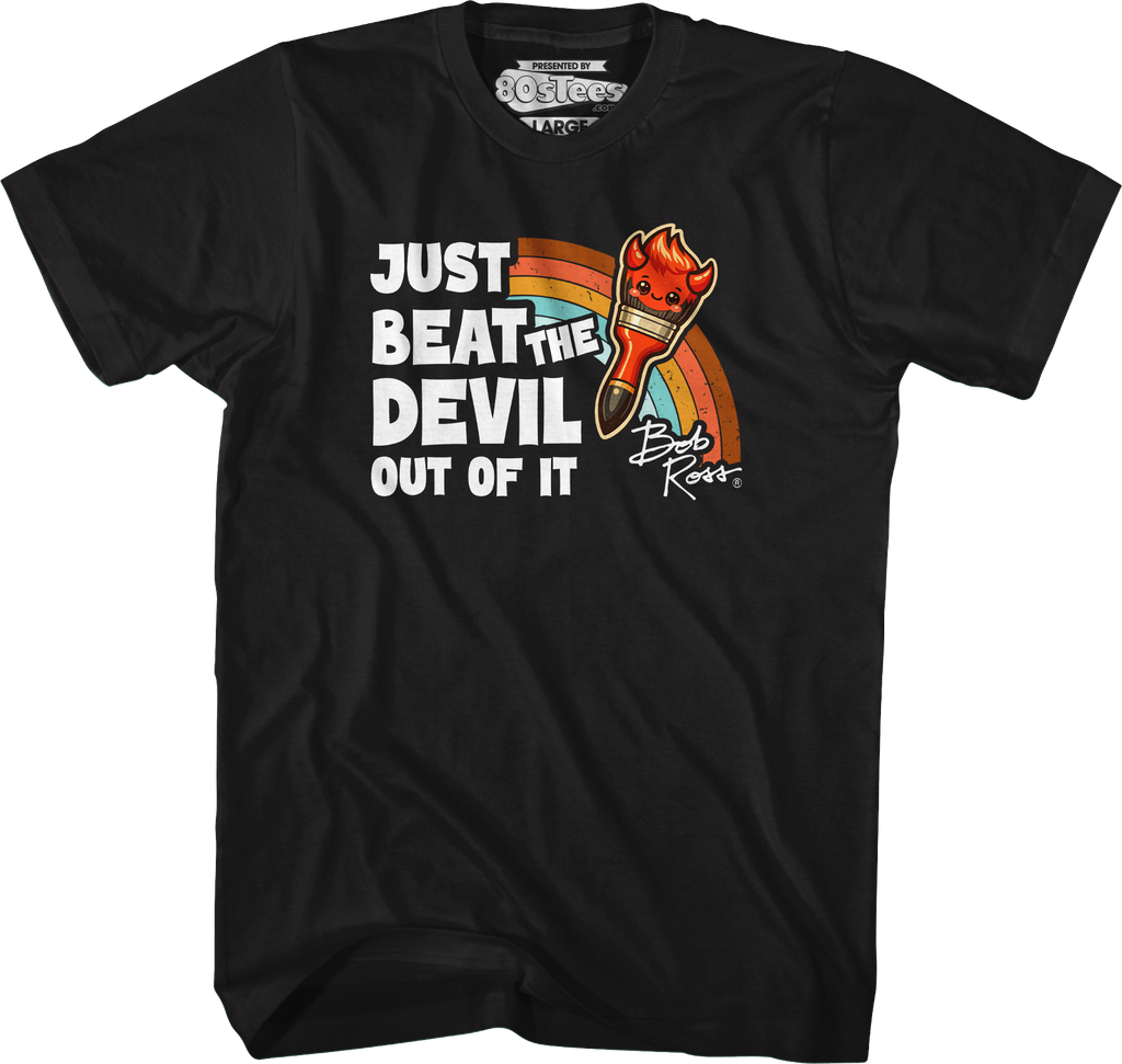 Just Beat The Devil Out Of It Bob Ross T-Shirt product image 1