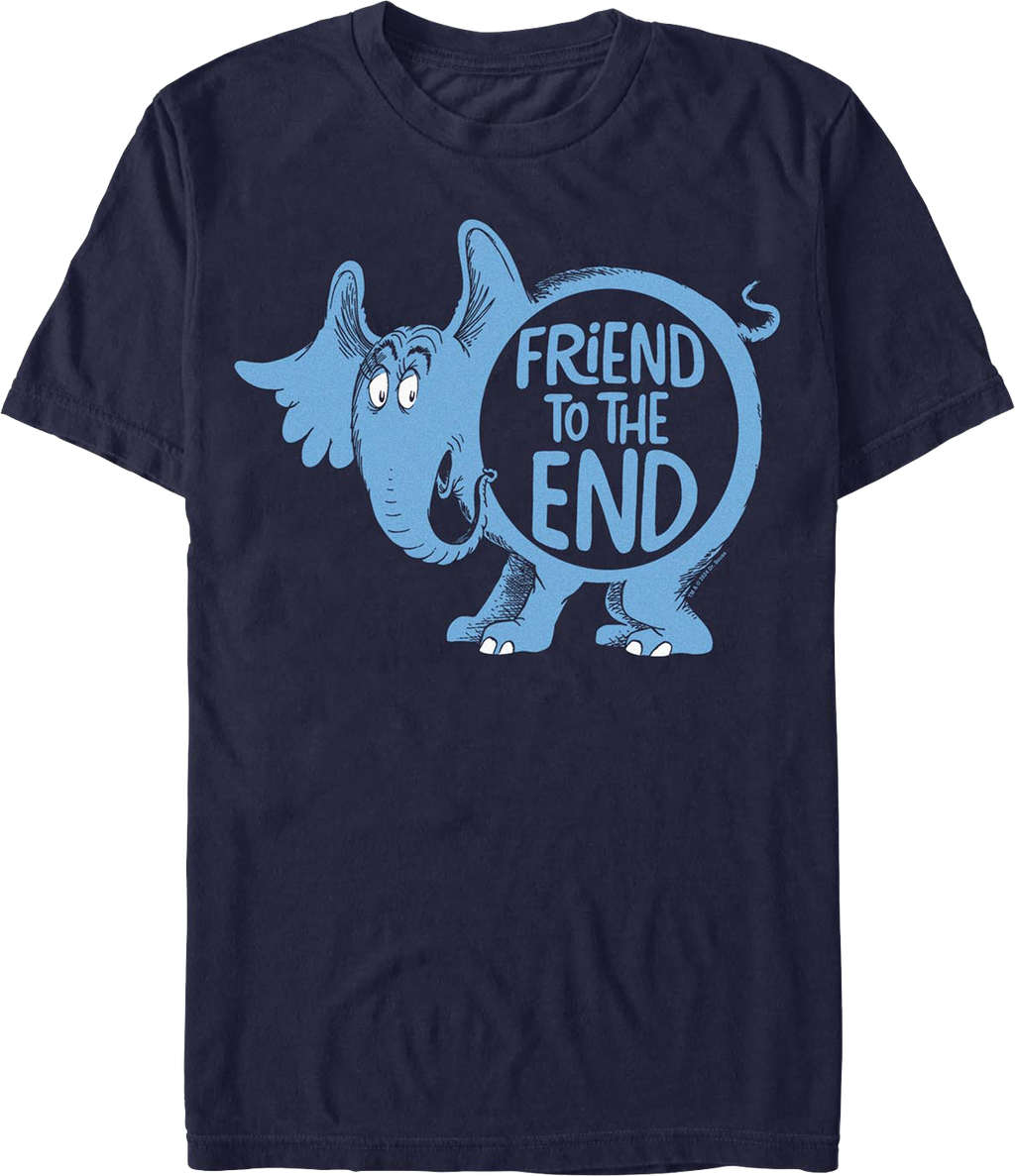 Friend To The End Dr. Seuss T-Shirt product image 1