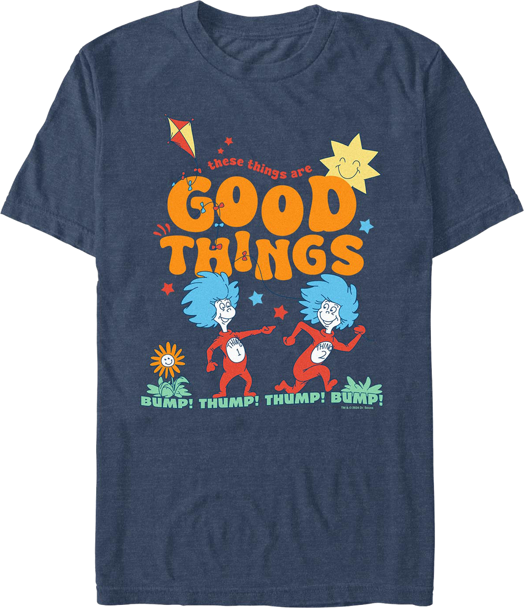 Good Things Dr. Seuss T-Shirt product image 1