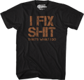 I Fix Shit That's What I Do T-Shirt product image 1
