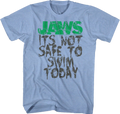 It's Not Safe To Swim Today Jaws T-Shirt product image 1