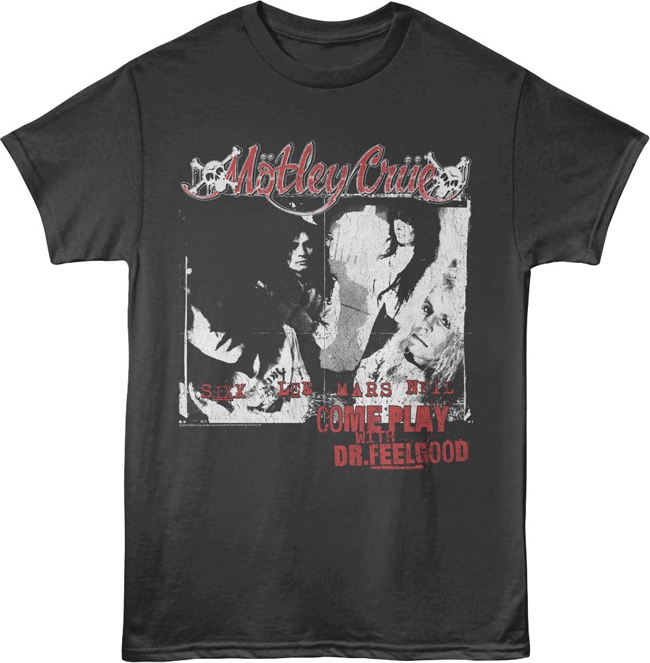 Come Play With Dr. Feelgood Motley Crue T-Shirt product image 1