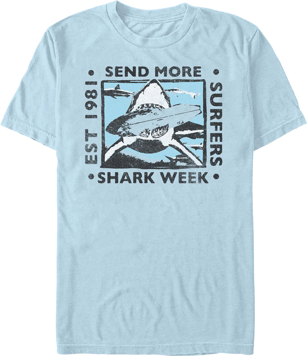 Send More Surfers Shark Week T-Shirt product image 1