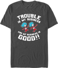Thing 1 & 2 Trouble Is My Business Dr. Seuss T-Shirt product image 1