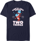 You'll Like These Two Things Dr. Seuss T-Shirt product image 1